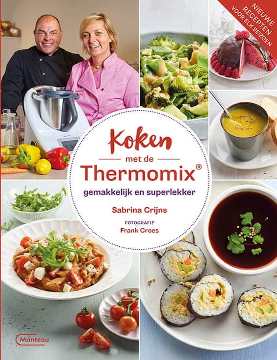 Kookboek koken met de Thermomix gemakkelijk en super lekker